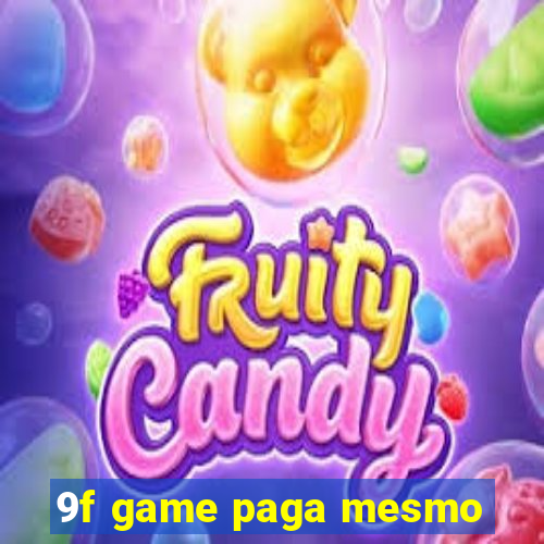 9f game paga mesmo